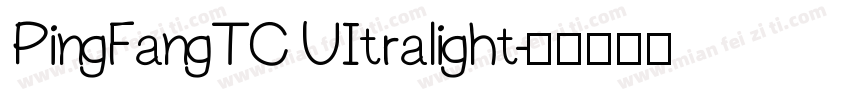 PingFangTC UItralight字体转换
